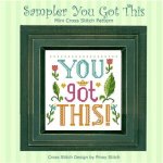 (image for) You Got This Sampler Cross Stitch